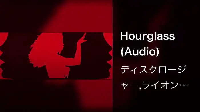 Hourglass (Audio)