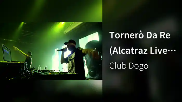 Tornerò Da Re (Alcatraz Live 2015)