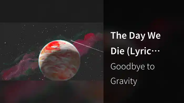 The Day We Die (Lyric Video)