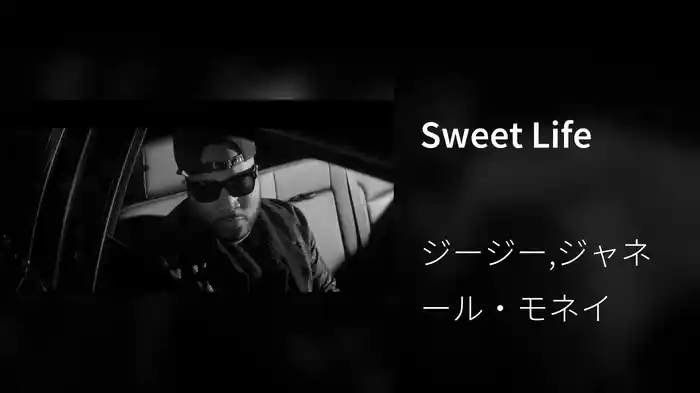 Sweet Life