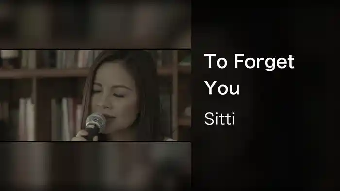 To Forget You