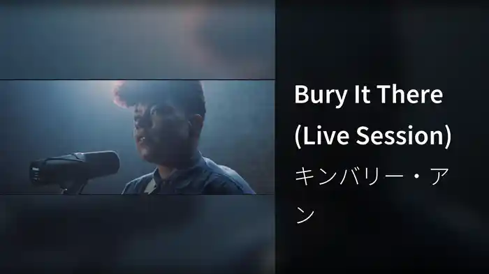 Bury It There (Live Session)