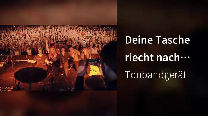 Deine Tasche riecht nach Schwimmbad (Live)