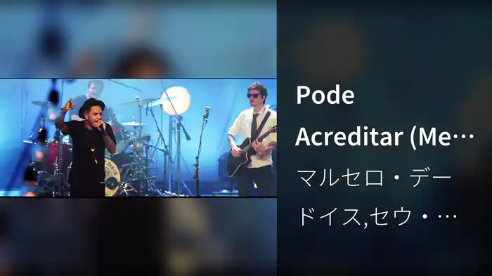 Pode Acreditar (Meu Laiá Laiá) (Live)