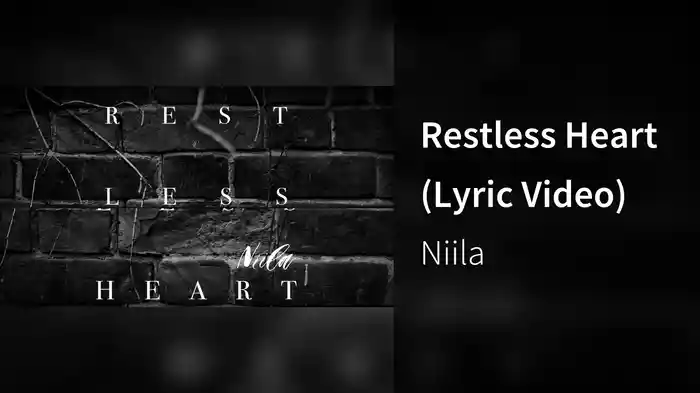 Restless Heart (Lyric Video)
