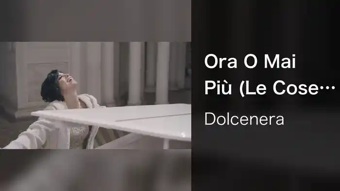 Ora O Mai Più (Le Cose Cambiano)