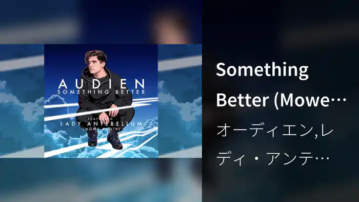 Something Better (Mowe Remix / Audio)