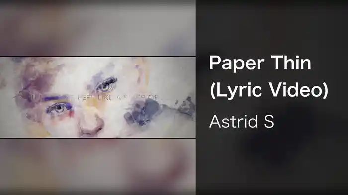Paper Thin (Lyric Video)
