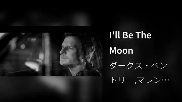 I'll Be The Moon
