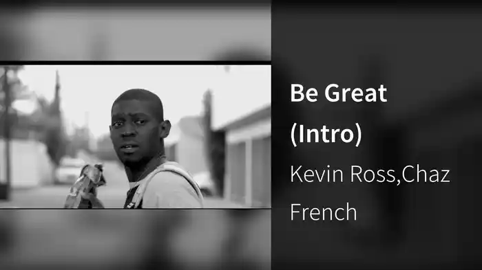 Be Great (Intro)