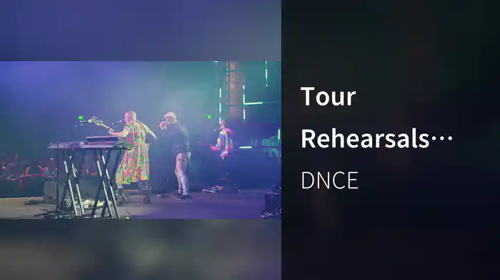 Tour Rehearsals (Vevo LIFT)