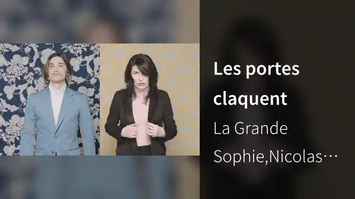 Les portes claquent