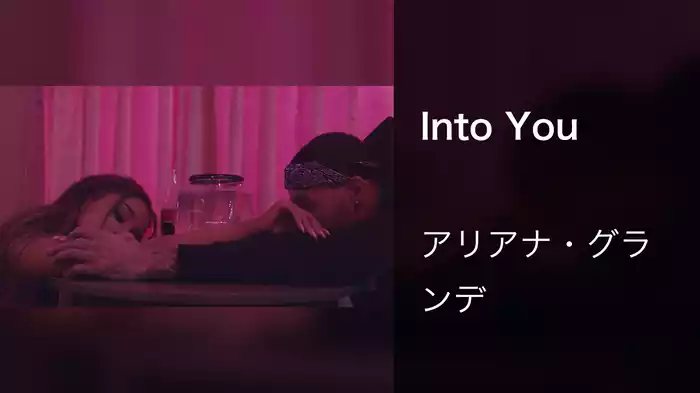 Into You