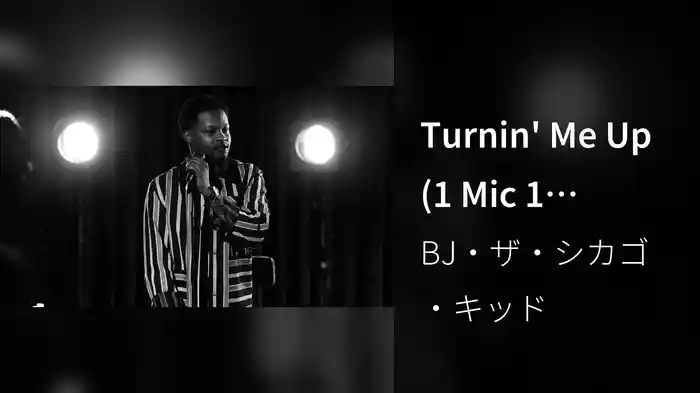 Turnin' Me Up (1 Mic 1 Take/Live At Capitol Studios)