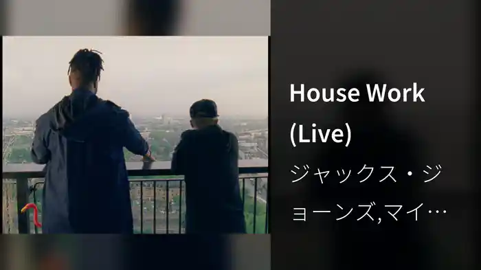 House Work (Live)