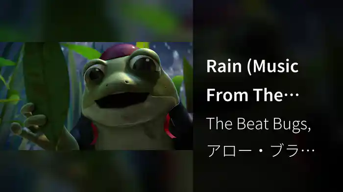 Rain (Music From The Netflix Original Series "Beat Bugs")