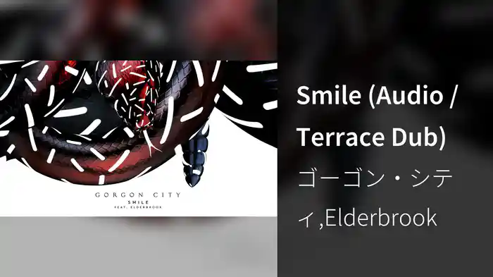 Smile (Audio / Terrace Dub)