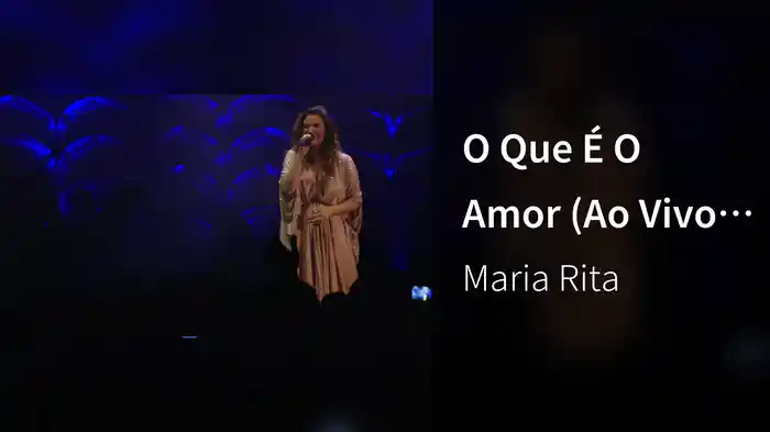 O Que É O Amor (Ao Vivo Na Lapa)
