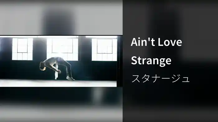 Ain't Love Strange