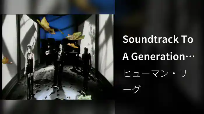 Soundtrack To A Generation (Remastered 2003)