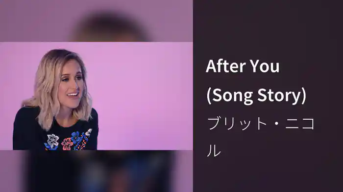 After You (Song Story)