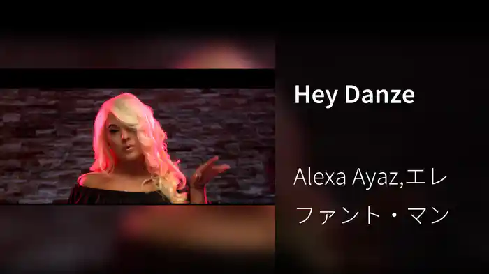 Hey Danze