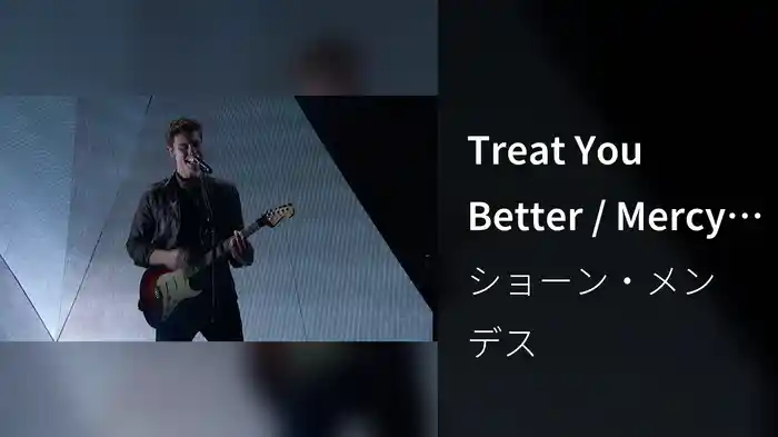 Treat You Better / Mercy (Live From The 2016 American Music Awards)