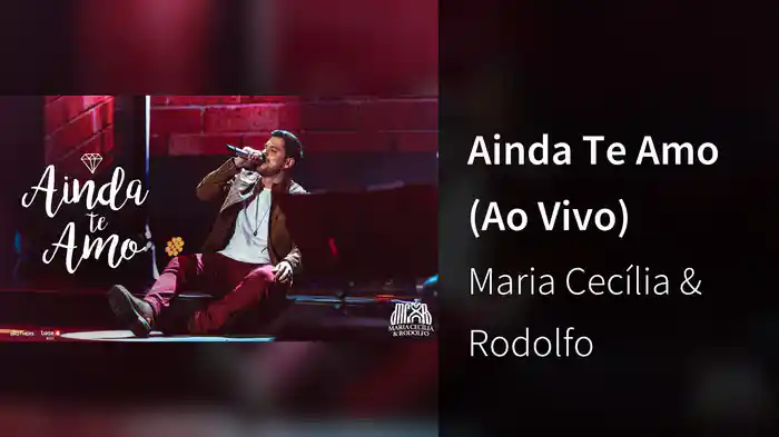 Ainda Te Amo (Ao Vivo)