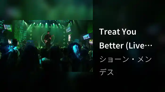 Treat You Better (Live From Dick Clark’s New Year’s Rockin’ Eve 2017)