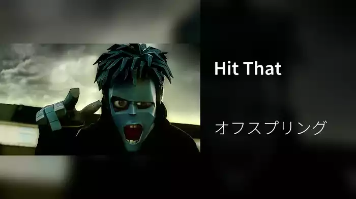 Hit That