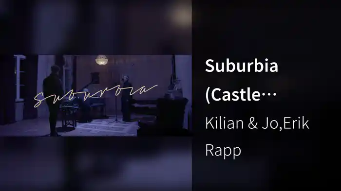 Suburbia (Castle Version)