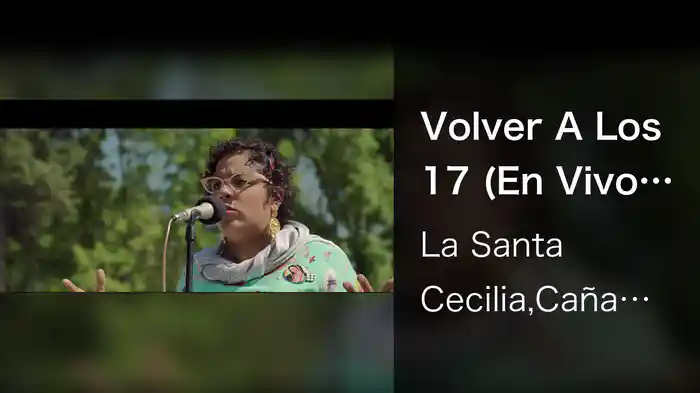Volver A Los 17 (En Vivo Desde La Ciudad De México, 2017)