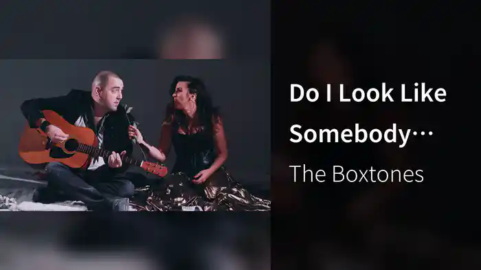 Do I Look Like Somebody You Could Love