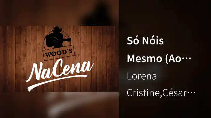 Só Nóis Mesmo (Ao Vivo)