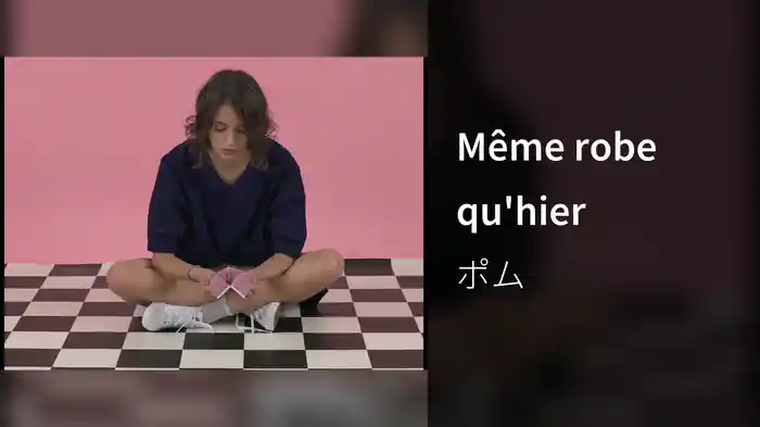 Même robe qu'hier