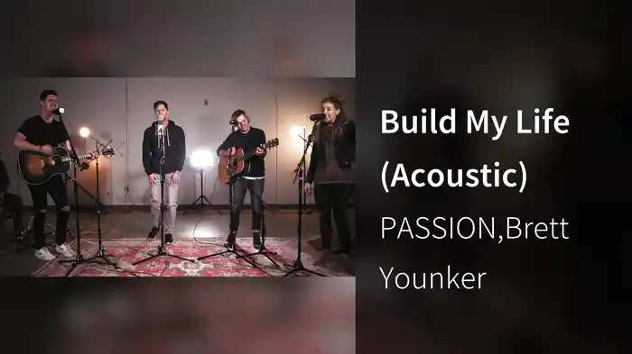 Build My Life (Acoustic)