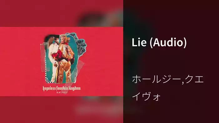Lie (Audio)