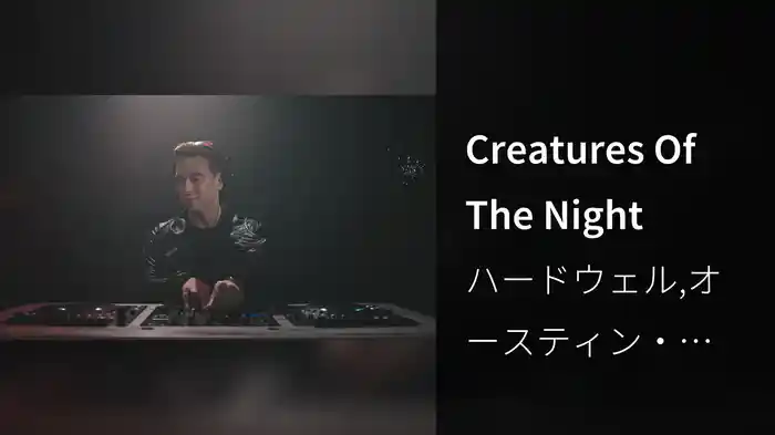 Creatures Of The Night