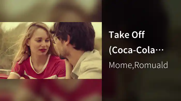 Take Off (Coca-Cola Summer 2017)