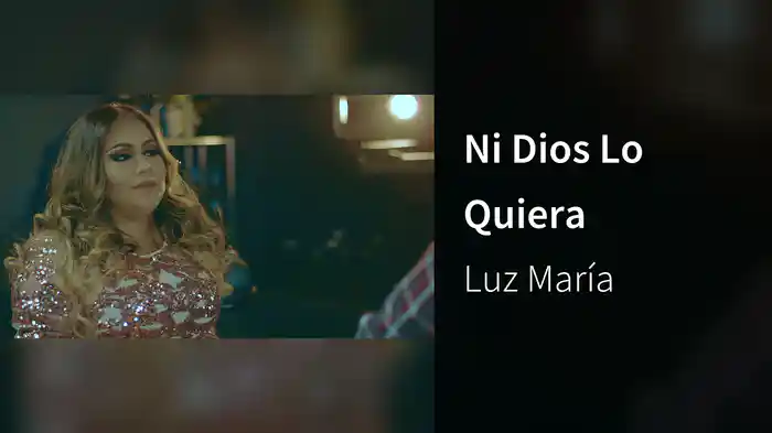Ni Dios Lo Quiera