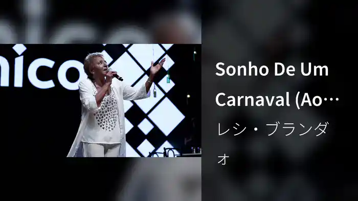Sonho De Um Carnaval (Ao Vivo)