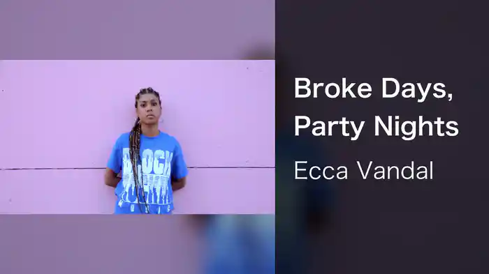 Broke Days, Party Nights