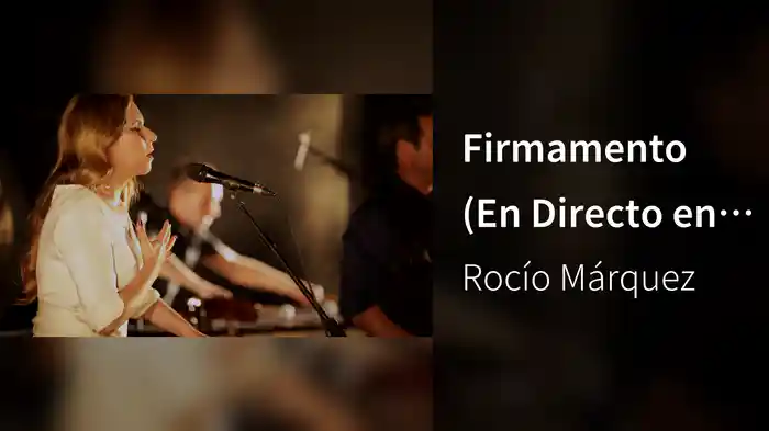 Firmamento (En Directo en El Pavón Teatro Kamikaze / 2017)
