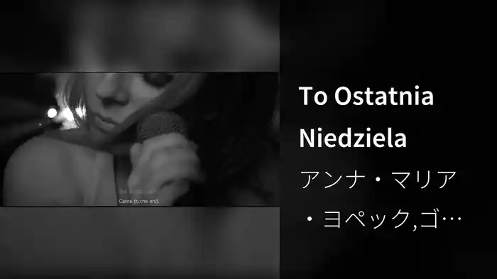 To Ostatnia Niedziela