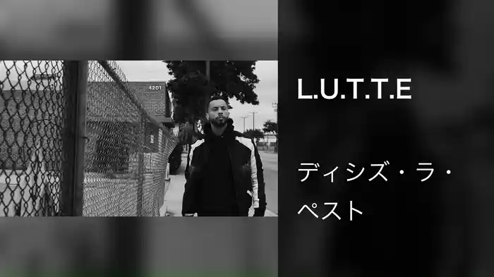 L.U.T.T.E