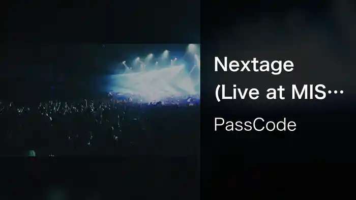 Nextage (Live at MISS UNLIMITED Tour 2016 STUDIO COAST)