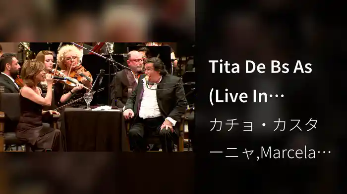 Tita De Bs As (Live In Buenos Aires / 2016)