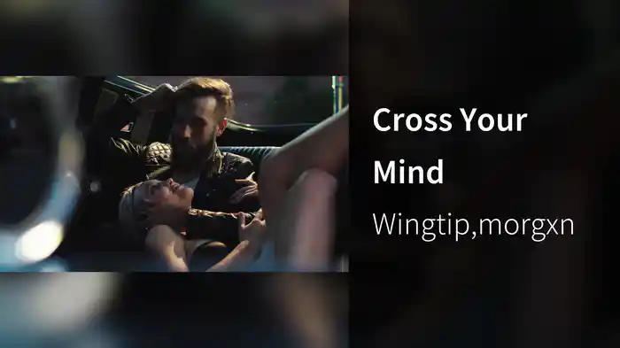 Cross Your Mind