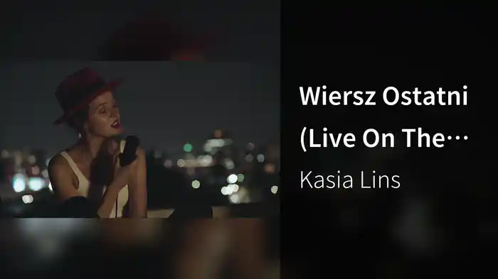Wiersz Ostatni (Live On The Roof)