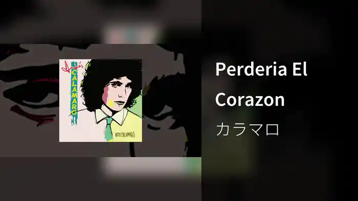 Perderia El Corazon
